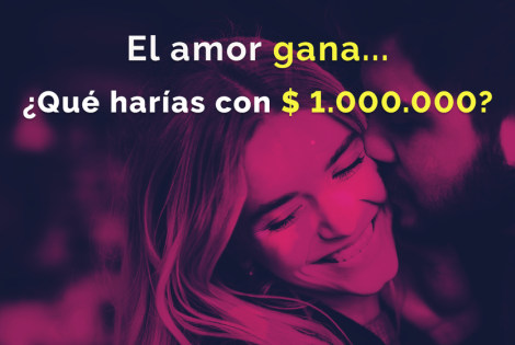 Imagen de &iquest;Qu&eacute; har&iacute;as por amor con 1 mill&oacute;n de pesos?