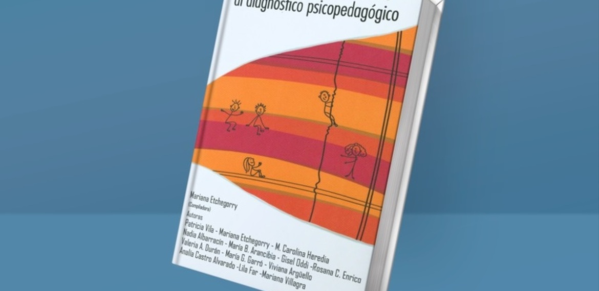 Imagen de Presentaci&oacute;n del Libro Di&aacute;logo de saberes en torno al diagn&oacute;stico Psicopedag&oacute;gico